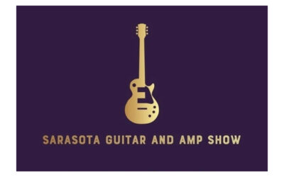 Sarasota Guitar & Amp Show 2025 – New Dates and Venue Confirmed