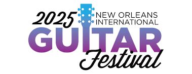 New Orleans International Guitar Festival 2025