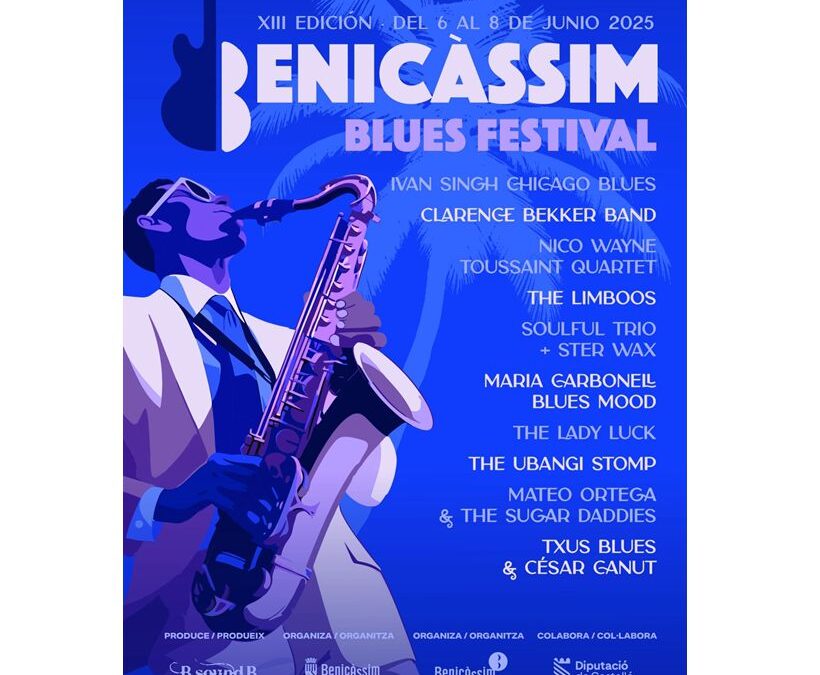 Benicàssim Blues Festival 2025