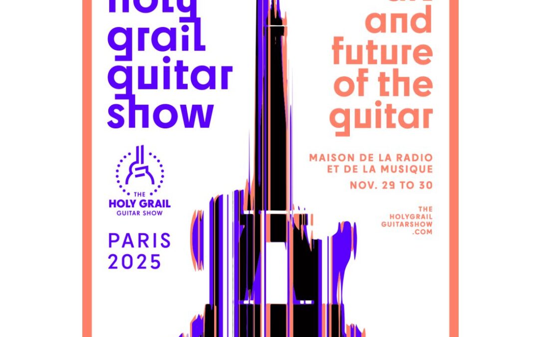 Holy Grail Guitar Show Paris 2025