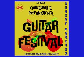 The Second Annual Gainesville International Guitar Festival 2025