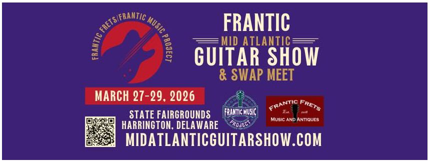 Frantic Mid Atlantic Guitar Show – 2026